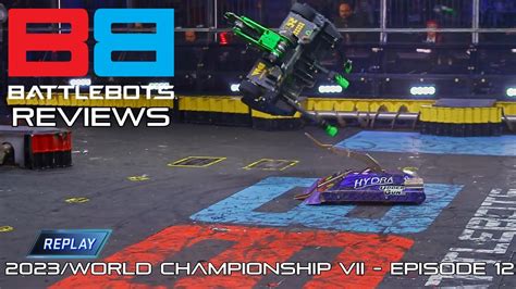 battlebots kissanime|World Championship VII .
